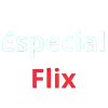 Especial-Flix